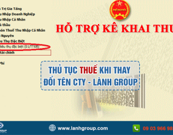 Thủ tục thuế khi thay đổi tên công ty như thế nào ? Lành Group