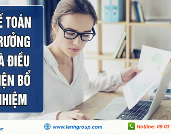 Kế toán trưởng là gì? Mô tả công việc của kế toán trưởng công ty