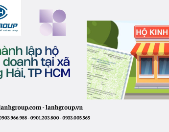 Dịch Vụ Thành Lập Hộ Kinh Doanh Tại Xã Long Hải, TP HCM