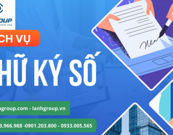 Dịch Vụ Cung Cấp Chữ Ký Số LÀNH GROUP