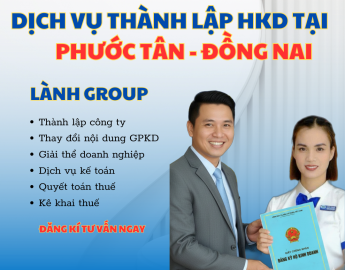 Dịch Vụ Thành Lập Hộ Kinh Doanh Tại Phường Phước Tân, Đồng Nai – Trọn Gói & Uy Tín | Lành Group