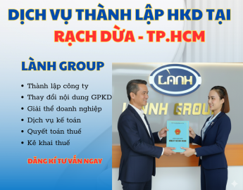 Thành lập hộ kinh doanh tại Rạch Dừa, TP.HCM – Dịch vụ uy tín Lành Group