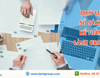 Dịch vụ hoàn thiện sổ sách kế toán - Công ty kế toán Lành Group