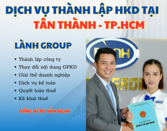 Thành lập hộ kinh doanh tại Tân Thành, TP.HCM – Dịch vụ uy tín Lành Group