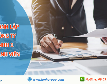 Dịch vụ tư vấn thành lập công ty tnhh 1 thành viên - Lành Group