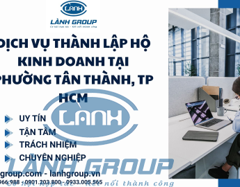 Dịch Vụ Thành Lập Hộ Kinh Doanh Tại Phường Tân Thành, TP HCM