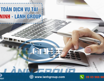 Kế toán dịch vụ là gì? Công ty tư vấn kế toán tại Tây Ninh - Lành Group
