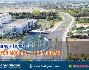 Dịch vụ kiểm toán tại huyện Mộc Hóa, Long An
