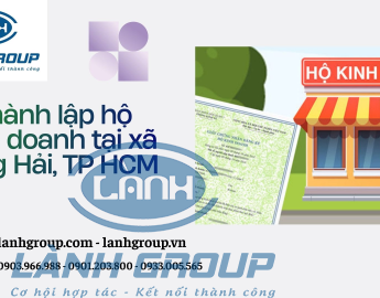 Dịch Vụ Thành Lập Hộ Kinh Doanh Tại Xã Long Hải, TP HCM