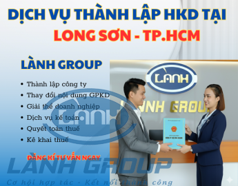Thành lập hộ kinh doanh tại Long Sơn, TP.HCM – Dịch vụ uy tín Lành Group