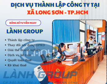 Thành Lập Công Ty Tại Xã Long Sơn, TP.HCM | Lành Group